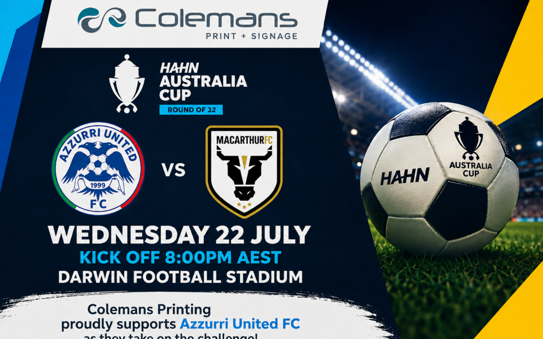 Colemans Printing Proudly Supports Azzurri United FC’s Historic Hahn Australia Cup Clash